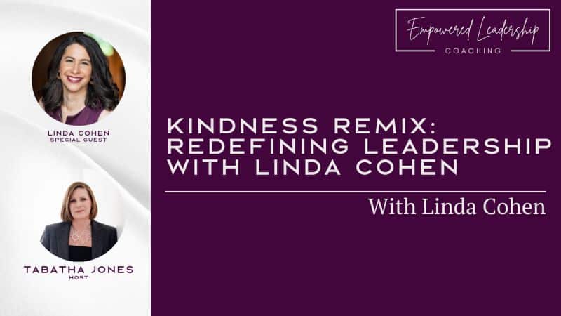 Kindness Remix Podcast Linda Cohen
