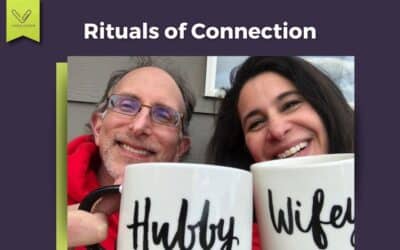 Rituals of Connection